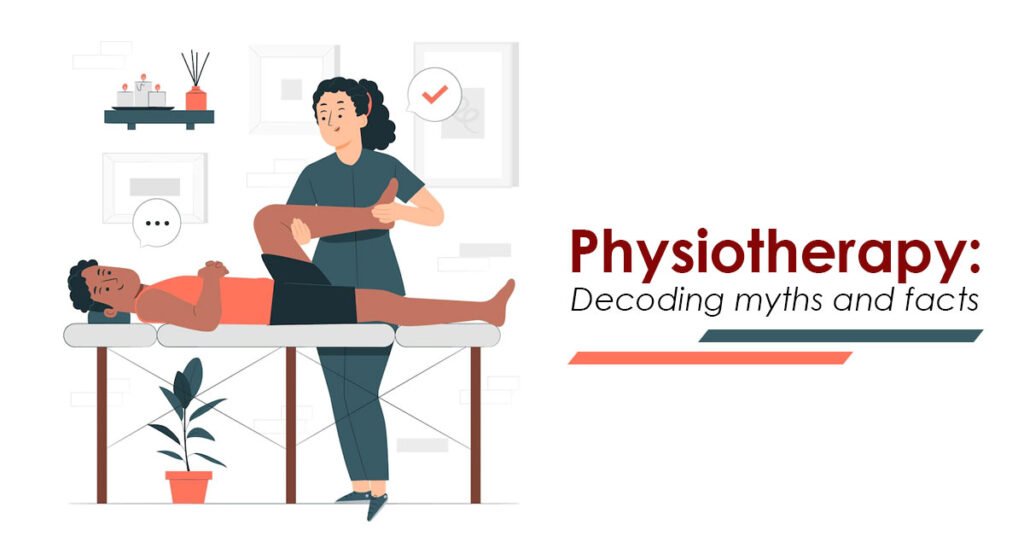 Myths About Physiotherapy You Still Believe